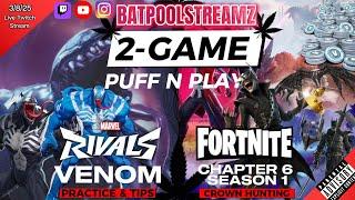 MARVEL RIVALS VENOM GAMEPLAY | SaturdaySmoke n Gamew BatPoolStreamz‍️