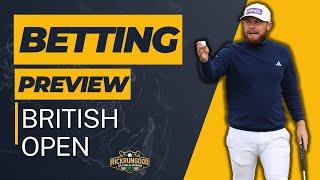 British Open Betting Preview | One & Done, Props 2023