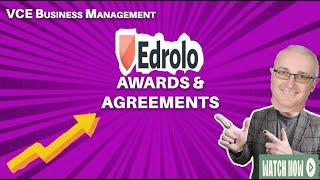 2K Awards and agreements | VCE Business Management 3&4 | Edrolo | Unit 3 AOS 2