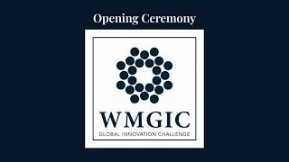 WMGIC VIII Flagship 2024 Opening Ceremony