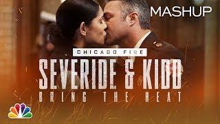 Severide and Kidd Bring the Heat and Things Get Steamy - Chicago Fire (Mashup)