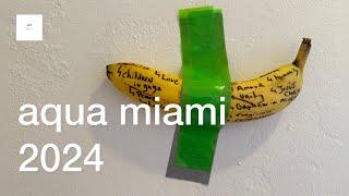 aqua miami 2024, artbasel miami, art week miami 2024 @ARTNYC