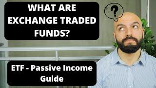 What Are Exchange Traded Funds? ETF Beginners Guide