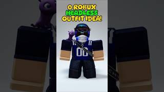 0 Robux Headless Outfit Idea! Free Items ONLY! #roblox #shorts