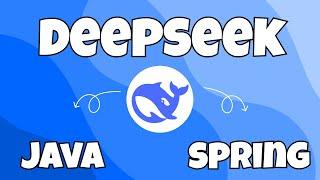 How to Use DeepSeek's R1 Model in Java & Spring | Local & API Implementation