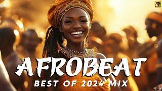 AFROBEATS MIX 2024  AMAPIANO MIX 2024 | BEST OF NAIJA AFROBEAT VIDEO MIX | WIZKID, BURNA, REMA