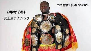 Dany Bill: The Greatest Foreign Muay Fighter