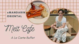 SINGAPORE  Foodie:A la Carte Lunch BUFFET during COVID-19 @MELT CAFE Mandarin Oriental