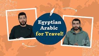 Top 10 Travel Questions in Egyptian Arabic | Speak Like a Local!