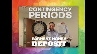 Real Estate Purchase Offer Contingencies and Earnest Money Deposit