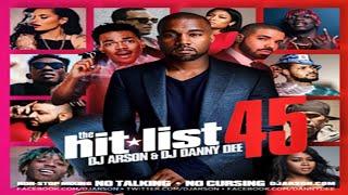 DJ ARSON & DANNY DEE - THE HIT LIST 45 [2016]