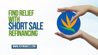 Need Help with a Short Sale? Refinance Your Mortgage at Refinances.com