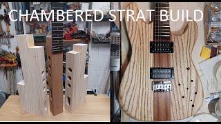 Ultra Chambered Strat Build Neck Through