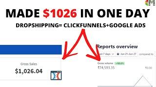 I Tried Dropshipping For One Day using Clickfunnels and Google Ads Tutorial- CASE STUDY