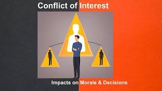 Conflict of Interest in the Workplace Impacts on Morale, Decisions, and Motivation