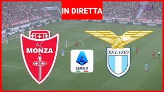 In Diretta : Monza-Lazio I Serie A 2024/25 I Partita Completa In Diretta