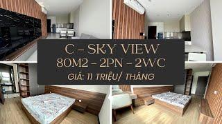 Cho thuê căn hộ C - Sky View | 80m2 - 2PN - 11 triệu | Căn hộ C - Sky View