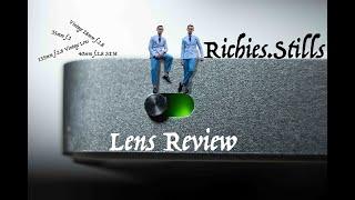 @Richies.Stills Lens Review On All my lenses & the Vintage Lenses I use.