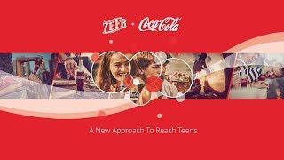 Zefr & Coca-Cola: A New Approach To Reach Teens