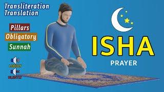 How to Pray Isha prayer - Full instructions -Subtitle EN/AR