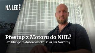 Jiří Novotný: Přestup Mikuláše Hovorky do NHL je pro Motor pocta | Na ledě