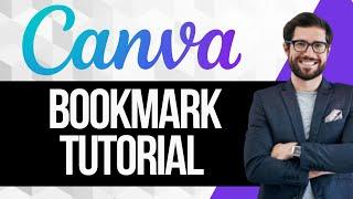 How to Make a Bookmark on Canva | Full Tutorial 2024