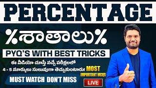 LIVE PERCENTAGE BEST TRICKS | BANK, SSC, RAILWAY | CSAT, APPSC, TGPSC GROUPS & ALL OTHER EXAMS