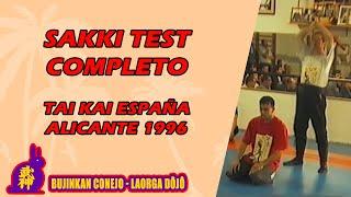 Sakki Test Completo 1996 Tai Kai Alicante