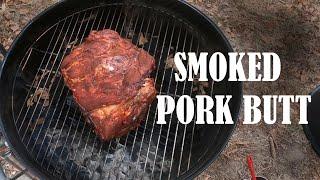 How to Smoke Pork Butt / How to Make Pulled Pork Recipe