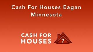 Cash For Houses Eagan Minnesota | (833) 207-1210