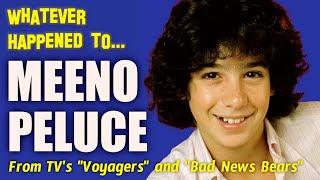 Whatever Happened to Meeno Peluce?