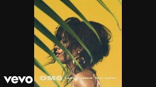 Camila Cabello - OMG (Audio) ft. Quavo