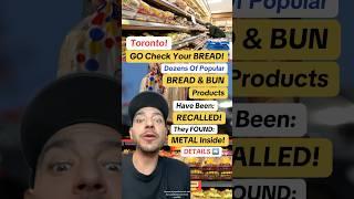 Ontaro Bread RECALL: Metal Pieces Found in Bread Products! #toronto #ontariocanada