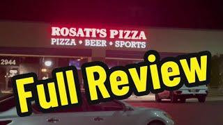 Rosati’s Pizza Tucson AZ Full Review