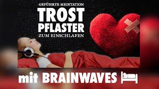 Sorgen loslassen - Meditation mit BRAINWAVES zum Einschlafen