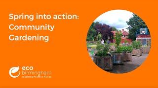 Spring into Action: Community Gardening