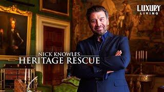 Heritage Rescue FULL Series Compilation! | Nick Knowles | Restoring Buildings Steeped in History