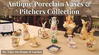 Our Collection of ANTIQUE AUSTRIAN PORCELAIN Vases and Pitchers //  19th to 20th Centuries