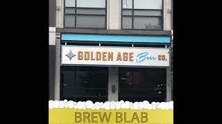 Golden Age Beer Co. - Homestead, PA - Brew Blab