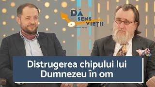 DISTRUGEREA CHIPULUI LUI DUMNEZEU DIN OM | DĂ SENS VIEȚII cu IONICĂ HERLEA | PĂRINTELE IACOB COMAN