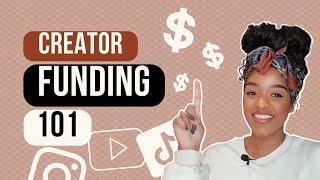 How to get funding as a creator and manage your money