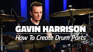 How To Create Amazing Drum Parts | Gavin Harrison