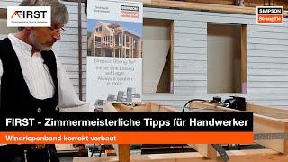 First – Zimmermeisterliche Tipps für Handwerker | Windrispenband korrekt verbaut