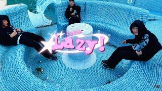 LuKs - Lazy! (Official Video)