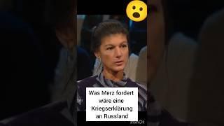 Wagenknecht erklärt Merz Taurus Forderung wäre Kriegserklärung