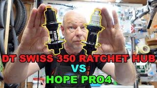 DT Swiss 350 Rear Hub VS Hope pro4 rear hub