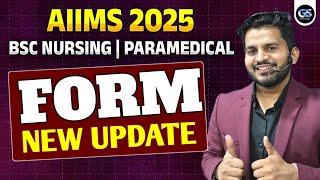 AIIMS BSC NURSING / PARAMDEICAL APPLICATION FORM 2025 UPDATE | AIIMS BSC NURSING 2025 LATEST UPDATE