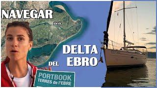 Navegar el DELTA DEL EBRO y alrededores en VELERO, Terres de l'Ebre