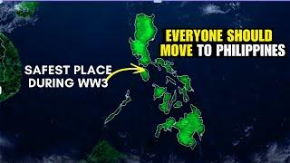 Why Philippines is the World's Safest Country if WW3 Ever Begins