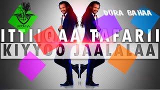 Etika Teferi- Kiyyoo Jaalalaa Oromian Oromo Music Lyrics (Dura Bahaa Album 2017)